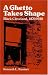 A Ghetto Takes Shape: Black Cleveland, 1870-1930 (Blacks in the New World)