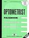 Book Optometrist /Career Examination Series: C-557/ (Passbook Series)