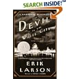 The Devil in the White City:  Murder, Magic, and Madness at the Fair that Changed America