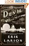 The Devil in the White City:  Murder, Magic, and Madness at the Fair that Changed America