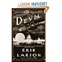 The Devil in the White City: Murder, Magic, and Madness at the Fair that Changed America