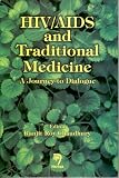 HIV/Aids And Traditional Medicine: A Journey to Diaglogue