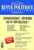 Quinquennat : R�forme ou VIe r�publique ?