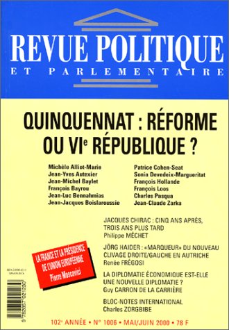 Quinquennat : Réforme ou VIe république ?