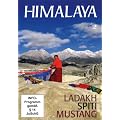 Himalaya (Ladakh, Spiti, Mustang) 1 DVD, L�nge: ca. 129 Min.