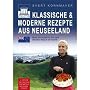 Klassische & moderne Rezepte aus Neuseeland: �ber &hellip von Evert Kornmayer