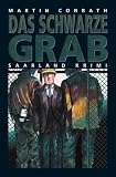 Das schwarze Grab - Martin Conrath