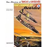Tanguy et Laverdure, tome 2 : Pour l'honneur des cocardespar Albert Uderzo