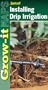 Installing Drip Irrigation (Grow-It Maps)