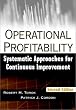 Operational Profitability: Systematic Approaches for Continuous Improvement