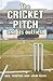 The
Cricket
Pitch
and
Its
Outfield