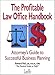 The Profitable Law Office Handbook by Edward Poll ISBN 0965494810
