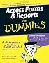 Access Forms & Reports For Dummies