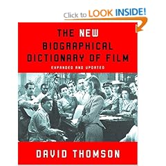 The New Biographical Dictionary of Film: Expanded and Updated
