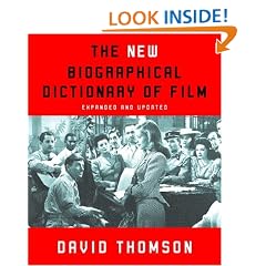 The New Biographical Dictionary of Film: Expanded and Updated