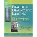 Practical Diagnostic Imaging for the Veterinary Technician, 3e