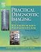 Practical Diagnostic Imaging for the Veterinary Technician, 3e