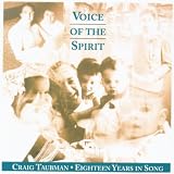 Voice of the Spirit: Eighteen Years in Song