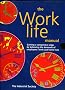 The Work-life Manual: Gaining a Competitive Edge by Balancing the Demands of Employees' Work and Home Lives