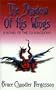 The Shadow of His Wings: A Novel of the Six Kingdoms