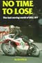No Time to Lose: The Fast Moving World of Bill Ivy (Motorcycles & Motorcycling)