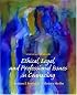 Ethical, Legal, and Professional Issues in Counseling, Updated (2nd Edition)