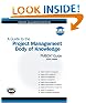A Guide to the Project Management Body of Knowledge (PMBOK Guide): 2000 Edition