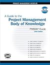 A Guide To The Project Management Body Of Knowledge (PMBOK Guides)(3rd Edition)