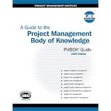 A Guide to the Project Management Body of Knowledge (PMBOK Guide) -- 2000 Edition