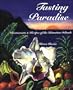 Tasting Paradise: Restaurants & Recipes of the Hawaiian Islands