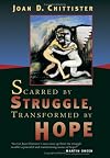 Scarred By Struggle, Transformed By Hope