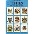 A Guide to Cities of South Africa: Johannesburg, Pretoria, Cape Town, Durban, Port Elizabeth, East London,... by Satour Satoer, Gothic Printing, Government of the Republic of South Africa, and South African Tourist Corporation