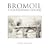 Bromoil: A Foundation Course