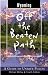 Wyoming Off the Beaten Path, 4th: A Guide to Unique Places (Off the Beaten Path Series)