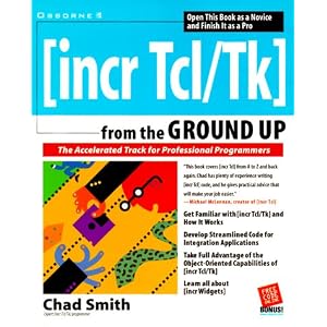 INCR TCL/TK from the Ground Up
