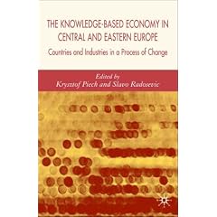 The Knowledge-Based Economy in Central and East European Countries: Countries and Industries in a Process of Change