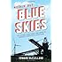 Nothin' But Blue Skies: The Heyday, Hard Times, and Hopes of America's Industrial Heartland