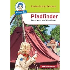 Benny Blu Pfadfinder: Lagerfeuer und Abenteuer