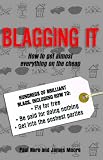 Blagging it: How to Get Almost Everything on the Cheap