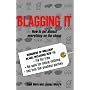 Blagging it: How to Get Almost Everything on the Cheap