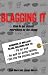 Blagging It: How to Get Almost Everything on the Cheap