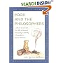 Pooh and the Philosophers : In Which It Is Shown That All of Western Philosophy Is Merely a Preamble to Winnie-The-Pooh