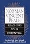 Norman Vincent Peale: Reaching Your Potential