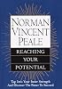 Norman Vincent Peale: Reaching Your Potential