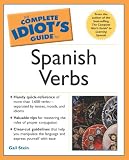 The Complete Idiots Guide to Spanish Verbs (The Complete Idiots Guide)