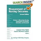 Measurement of Nursing Outcomes, Volume 1: Measuring Nursing Performance in Practice,... by  Carolyn Feher Waltz and Louise Jenkins