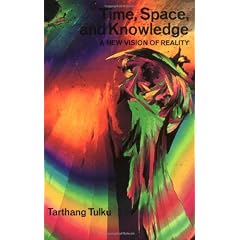 Time, Space and Knowledge (Nyingma Psychology Series)