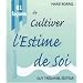 81 fa�ons de cultiver l'estime de soi