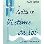 81 fa�ons de cultiver l'estime de soi