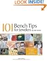 101 Bench Tips for Jewelers
